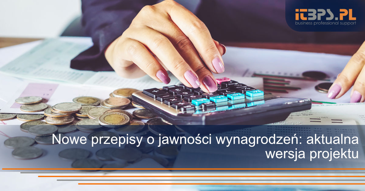 Nowe przepisy o jawności wynagrodzeń: aktualna wersja projektu