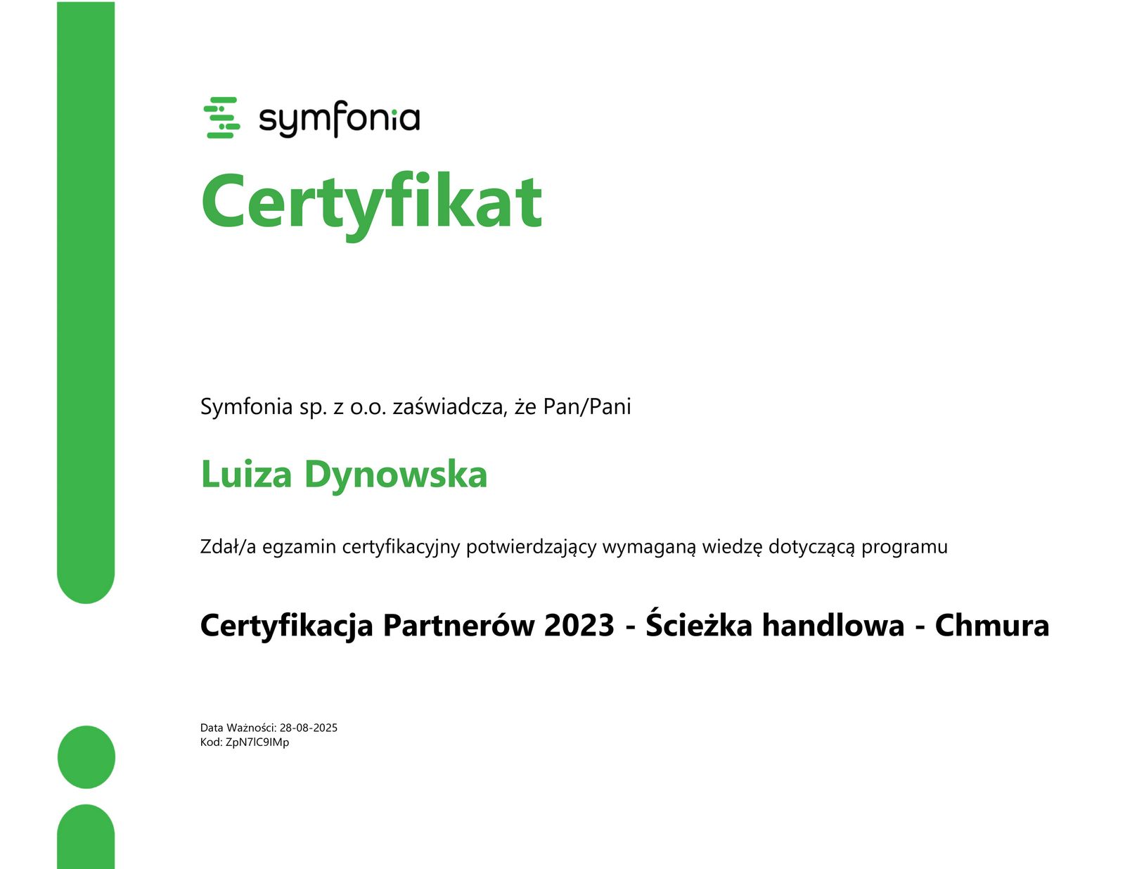 Certyfikacja Partnerów 2023 - Ścieżka handlowa - Chmura Luiza Dynowska Certyfikacja Partnerów 2023 - Ścieżka handlowa - Chmura